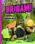 Easy Origami Jungle Animals: 4D an Augmented Reading Paper Folding Experience