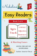 Easy Readers Level 1 - Book 5 of 6