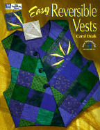 Easy Reversible Vests - Doak, Carol, and Reikes, Ursula G (Editor)