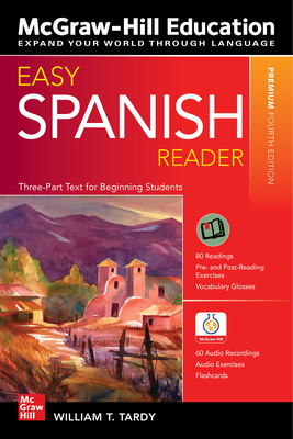 Easy Spanish Reader, Premium Fourth Edition - Tardy, William T
