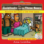 Easy Spanish Storybook:  Goldilocks and the Three Bears (Book + Audio CD)