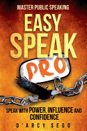 Easy Speak Pro: Master Public Speaking