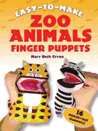 Easy to Make Zoo Animals Finger Puppets