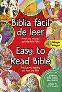 Easy to Read Bible (Bilingual) / La Biblia Fßcil de Leer (Biling?e): Practice Your Reading and Learn the Bible