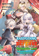 Easygoing Territory Defense by the Optimistic Lord: Production Magic Turns a Nameless Village Into the Strongest Fortified City (Light Novel) Vol. 3