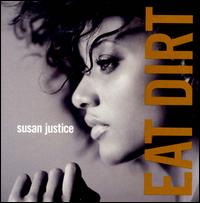 Eat Dirt - Susan Justice