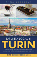 Eat Like a Local in Turin: Bite-Sized Foodie Guides