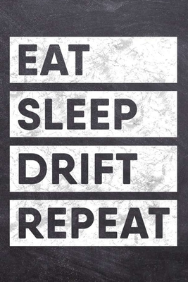 Eat Sleep Drift Repeat: JDM Car Drifting College Ruled Notebook (6x9 inches) with 120 Pages - Publishing, Car Drift