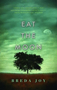 Eat The Moon