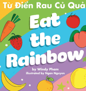 Eat the Rainbow - T ?in Rau C Qu