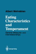 Eating Characteristics and Temperament: General Measures and Interrelationships