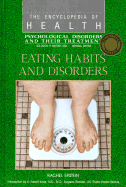 Eating Habits and Disorders - Epstein, Rachel, and Kent, Peter