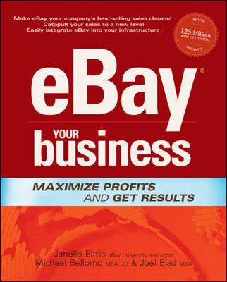 Ebay Your Business - Dayton, Janelle, and Elms, Janelle, and Bellomo, Michael