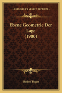 Ebene Geometrie Der Lage (1900)