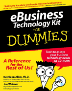 Ebusiness Technology Kit for Dummies? - Allen, Kathleen, Dr., and Weisner, Jon