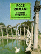 Ecce Romani: Student's Companion 2 - Scottish Classics Group