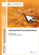 ECDL Advanced Word Processing Software Using Word 2013 (BCS ITQ Level 3) - CiA Training Ltd.