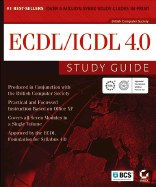 Ecdl / ICDL 4.0 Study Guide - Lancaster, John, and McTaggart, Bill, and Penfold, David