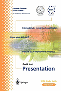 Ecdl Module 6: Presentation: Ecdl - The European PC Standard
