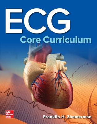 ECG Core Curriculum - Zimmerman, Franklin