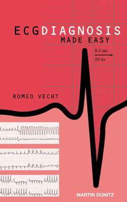 ECG Diagnosis Made Easy - Vecht, Romeo J