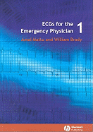 Ecgs for the Emergency Physician 1