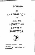 Echad, an Anthology of Latin American Jewish Writings