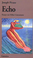 Echo: Essays on Other Literatures Volume 42