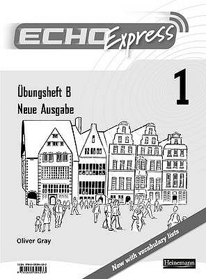 Echo Express 1 Workbook B 8pk New Edition - Gray, Oliver