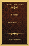 Echoes: From Many Lands