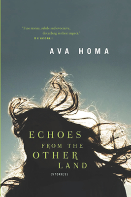Echoes from the Other Land - Homa, Ava