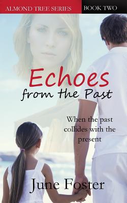 Echoes From the Past - Foster, June