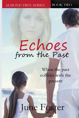Echoes From the Past - Foster, June