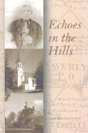 Echoes in the Hills - Lewis, Ann
