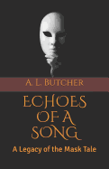 Echoes of a Song