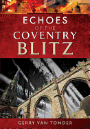 Echoes of the Coventry Blitz