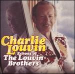 Echoes of the Louvin Brothers [Bonus Tracks]