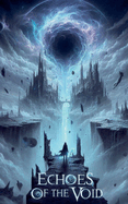 Echoes of the Void