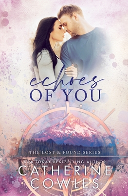 Echoes of You - Cowles, Catherine