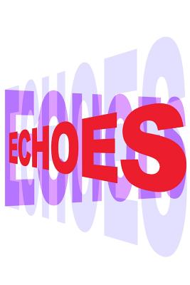 Echoes - Gardner, Kay, and G, A