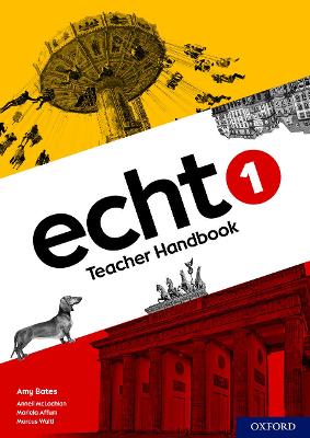 Echt 1 Teacher Handbook - Bates, Amy