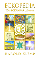 Eckopedia: The Eckankar Lexicon