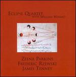 Eclipse Quartet plays Parkins, Rzewski & Tenney