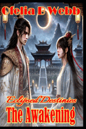 Eclipsed Destinies: The Awakening
