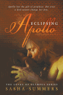 Eclipsing Apollo