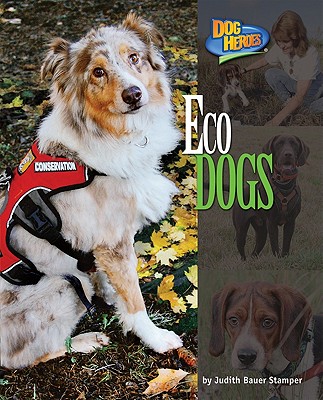 Eco Dogs - Stamper, Judith Bauer