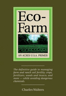 Eco-Farm - An Acres U. S. A. Primer