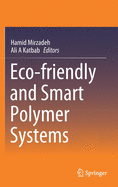 Eco-Friendly and Smart Polymer Systems