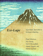Eco-Logic: Logic-Based Approaches to Ecological Modeling