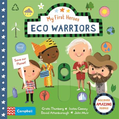 Eco Warriors: Discover Amazing People - Books, Campbell
